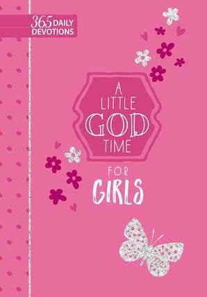 A Little God Time for Girls (Devo, Easter Basket Ideas)