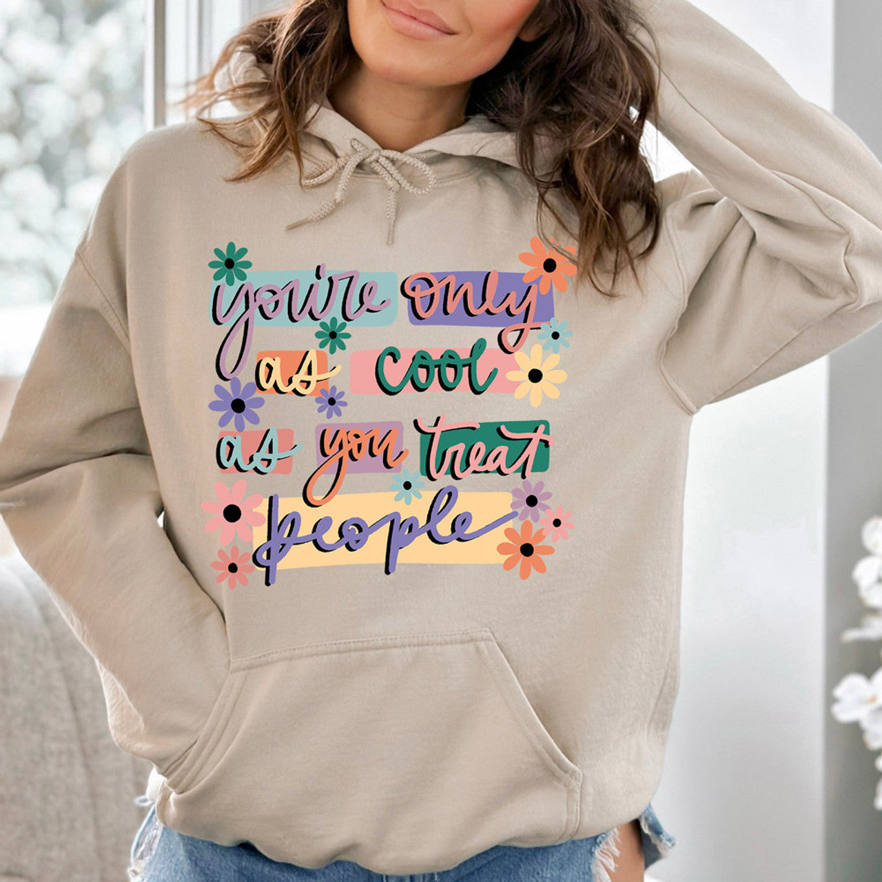 You're Only As Cool As You Treat People