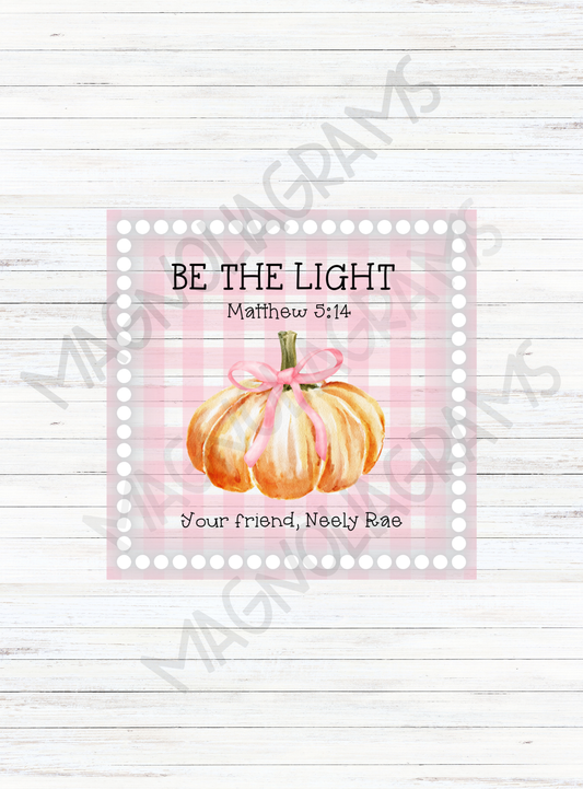 BE THE LIGHT PINK GOODY BAG TAG