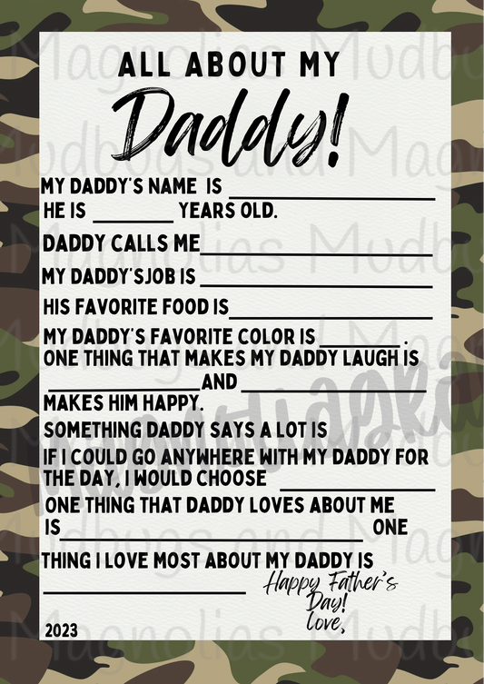 All about my Daddy- Camo