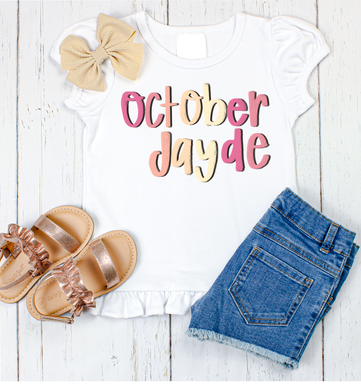 October Jayde hand lettered name shirt Girl